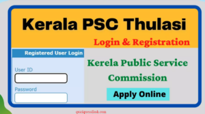 Kerala PSC Thulasi Login